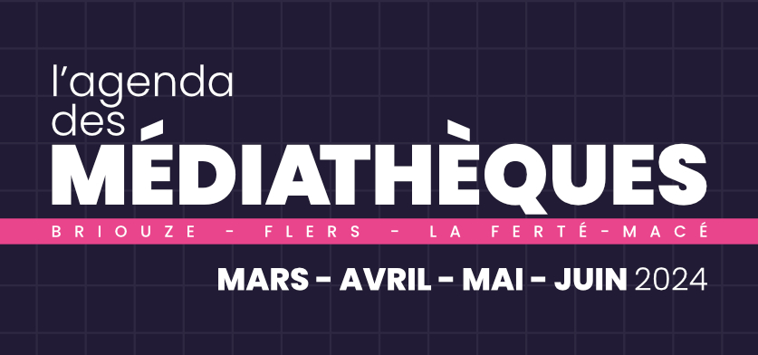 Les Médiathèques De Flers Agglo Lagenda Des Médiathèques 